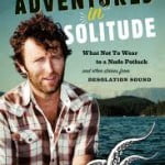 Adventures in Solitude by Grant Lawrence