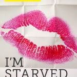 I'm Starved For You