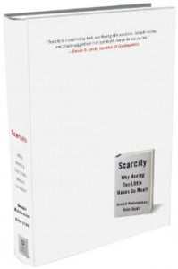 scarcity